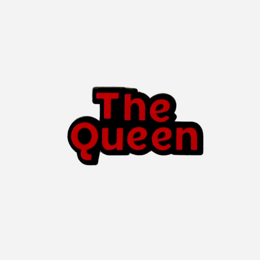 PIN’S THE QUEEN