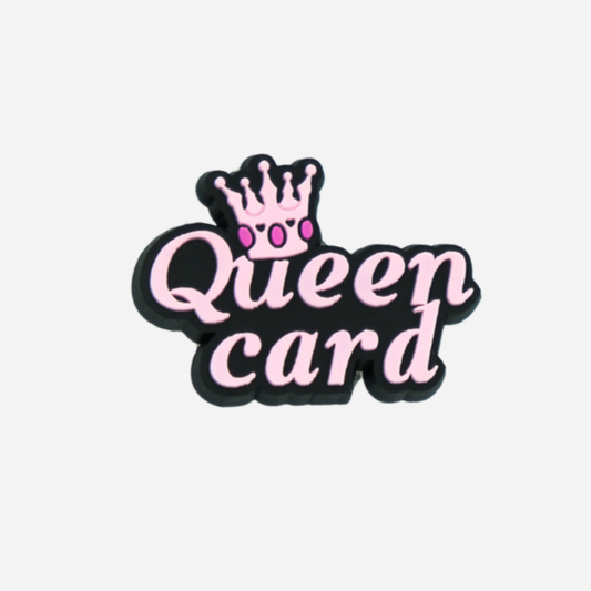 PIN’S QUEEN CARD